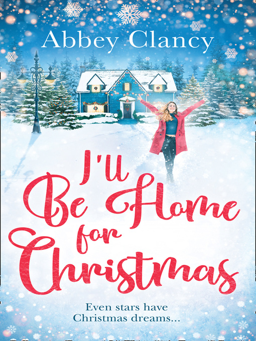 Title details for I'll Be Home For Christmas by Abbey Clancy - Available